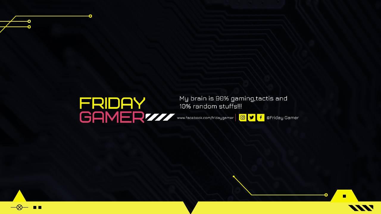 Friday Gamer