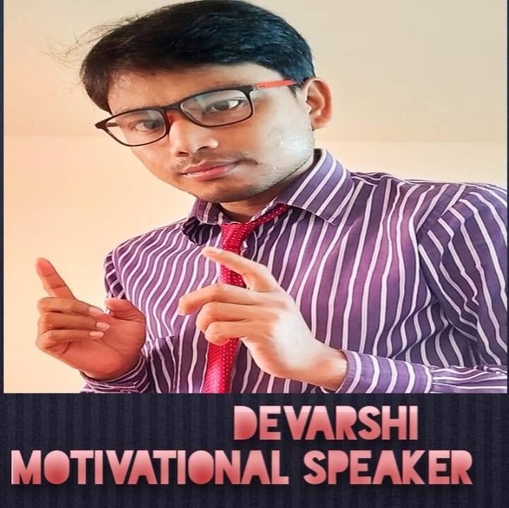 Devarshi- Motivational Speaker