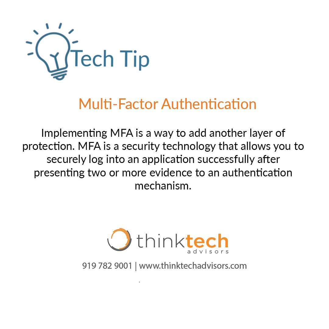 Tech Tip - what is Multi-Factor... - Think Tech Advisors