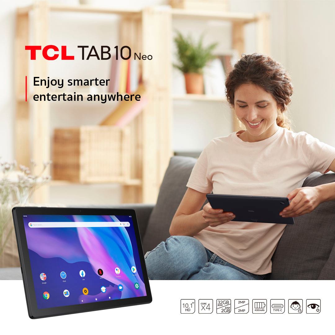 TCL Electronics - TCL TAB 10 Neo · Enjoy Smarter...