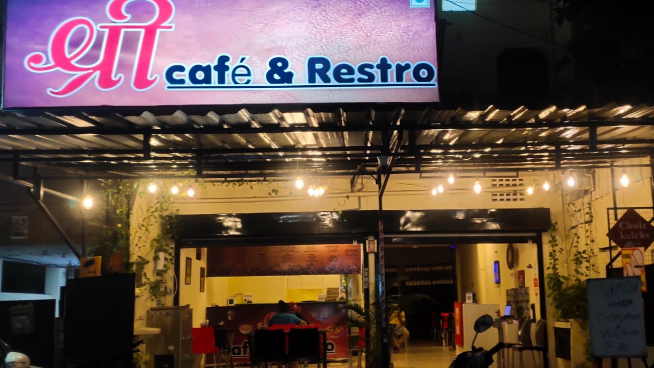 Shree Cafe and Restro | Indore