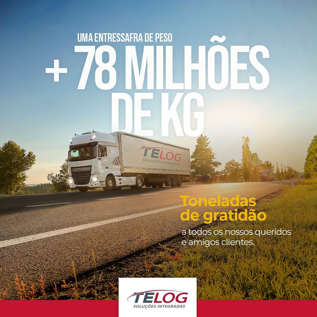 TELOG Logística - Após uma Entressafra abençoada, de muito...