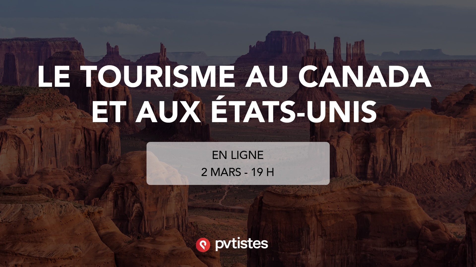 Le tourisme au Canada et aux États-Unis