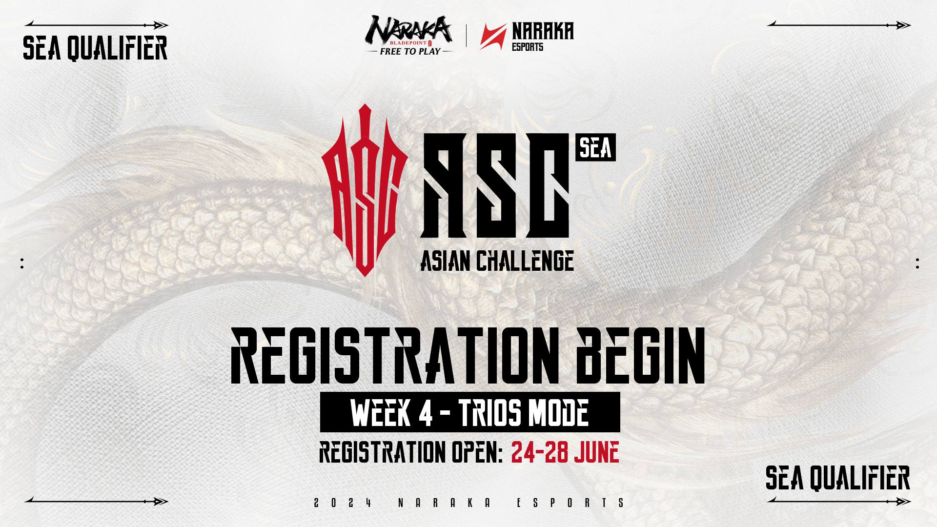 NARAKA Esports - 📣 REGISTRATION FOR 2024 ASIAN CHALLENGE -... | Facebook