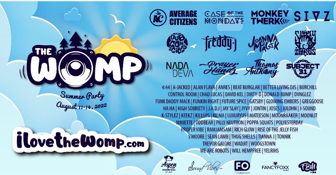 The Womp Summer Party [Aug 11-14, 2022]