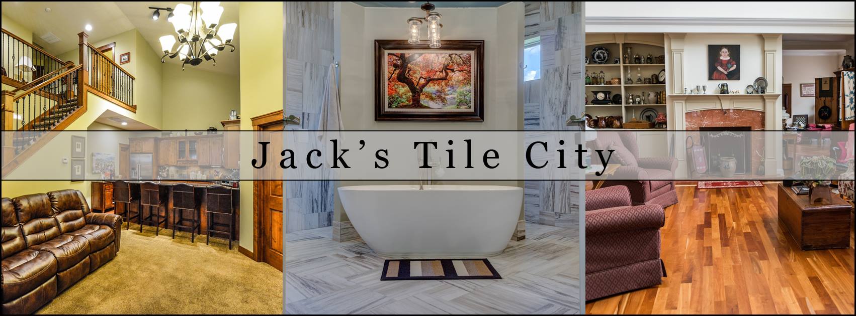 Jack's Tile City | Huntington WV