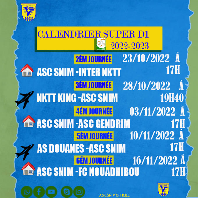 Les 5 prochaines Matches De L'ASC... - ASC SNIM - Officiel | Facebook
