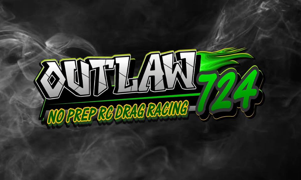 OUTLAW 724 No Prep Rc Drag Racing | Facebook