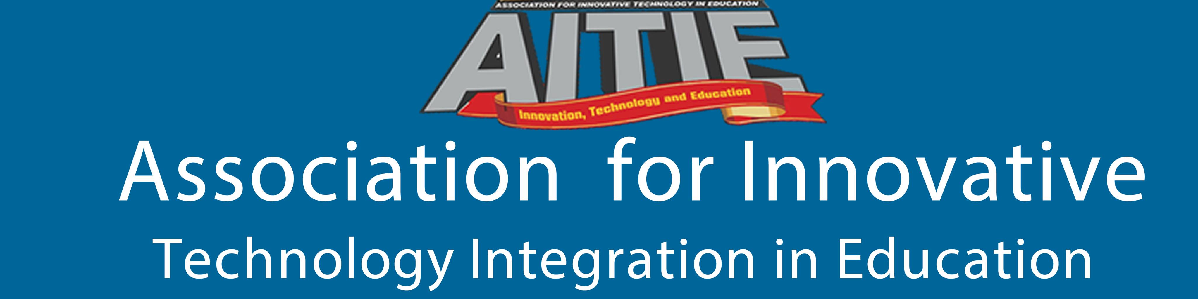 Association for Innovative Technology Integration in Education