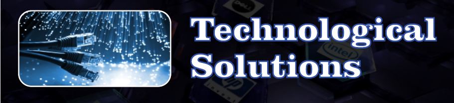 Technological Solutions
