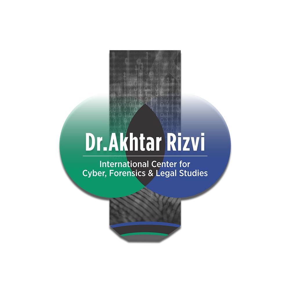 Dr. Akhtar Rizvi International Centre For Cyber, Forensics & Legal ...