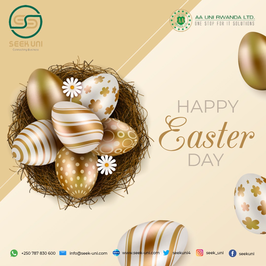 Seek-Uni - Have a Blessed Easter! #Rwanda #RwOT #RwotGain...