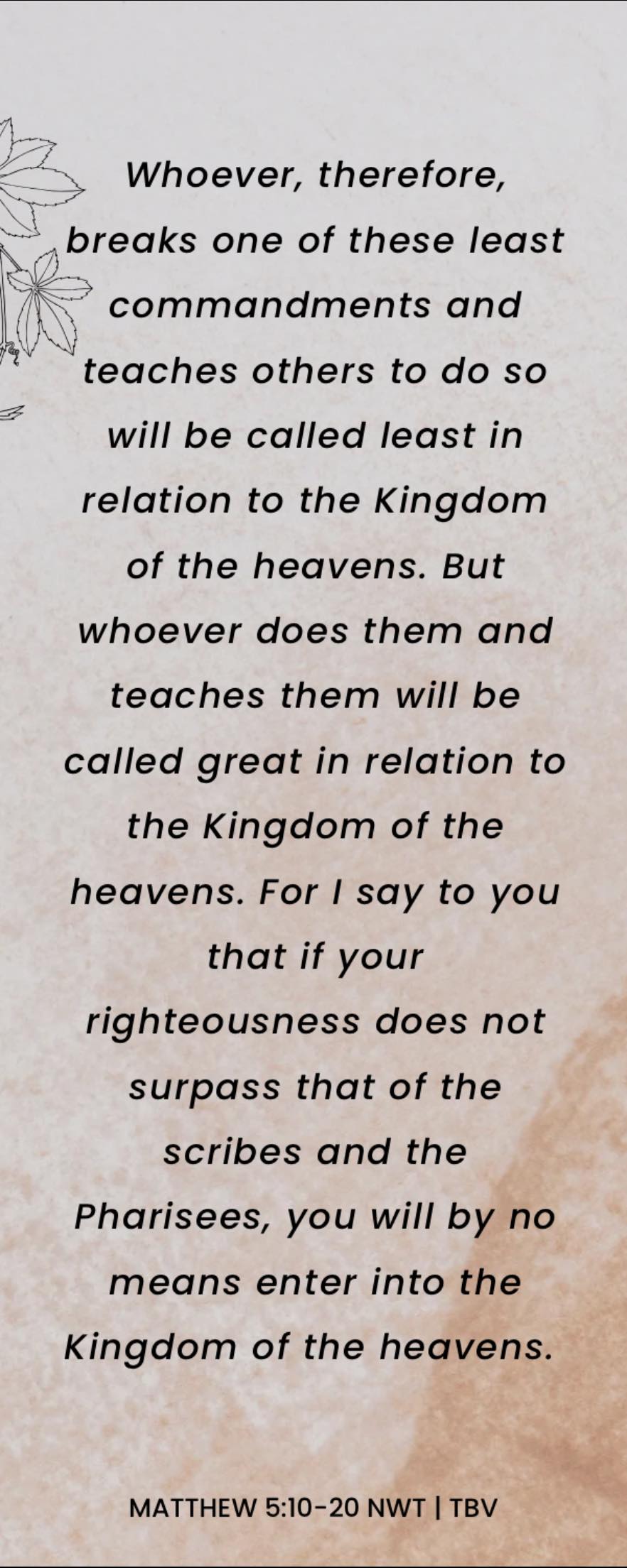 Matthew 5:10-20 (NWT) Whoever,... - The Bible Verses | Facebook