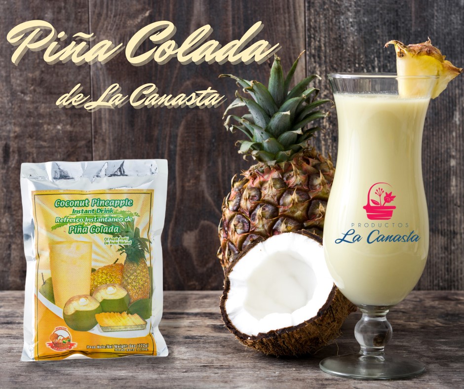 Te presentamos la Piña Colada de La... - Productos La Canasta | Facebook