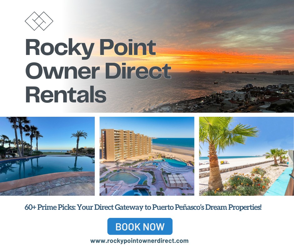 Rocky Point Owner Direct Condo Rentals | Puerto Peñasco