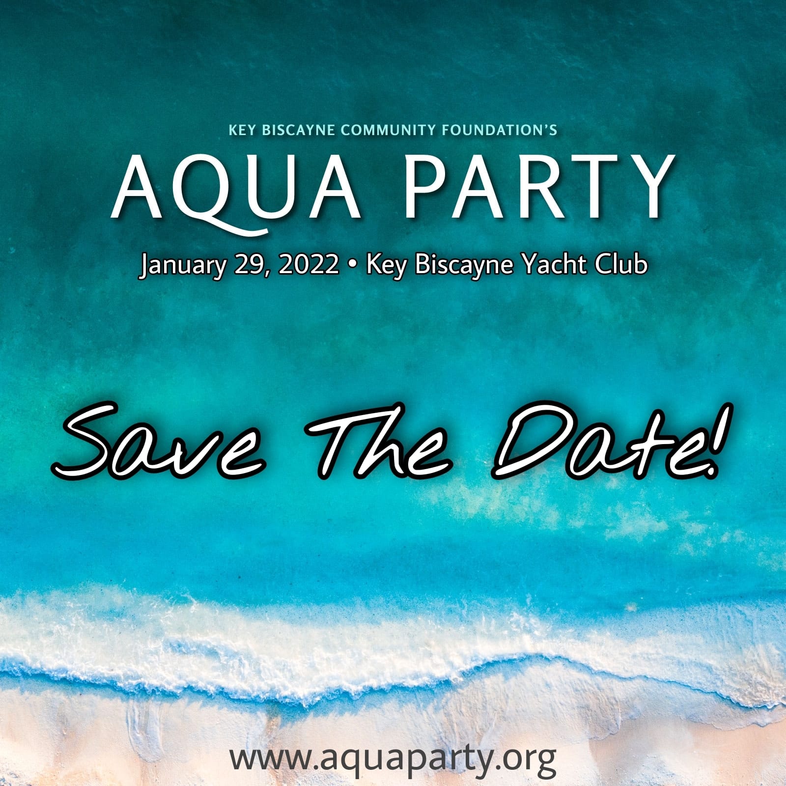 The Key Biscayne Community Foundation - Save the Date!🌟🌊The Aqua Party ...
