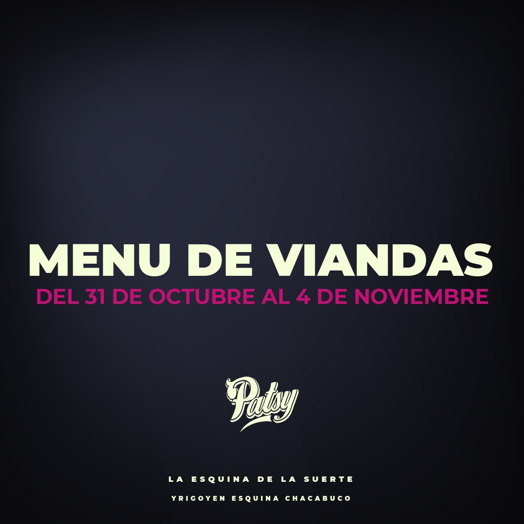 Menú de viandas de la semana... - Patsy resto - Bar y viandas