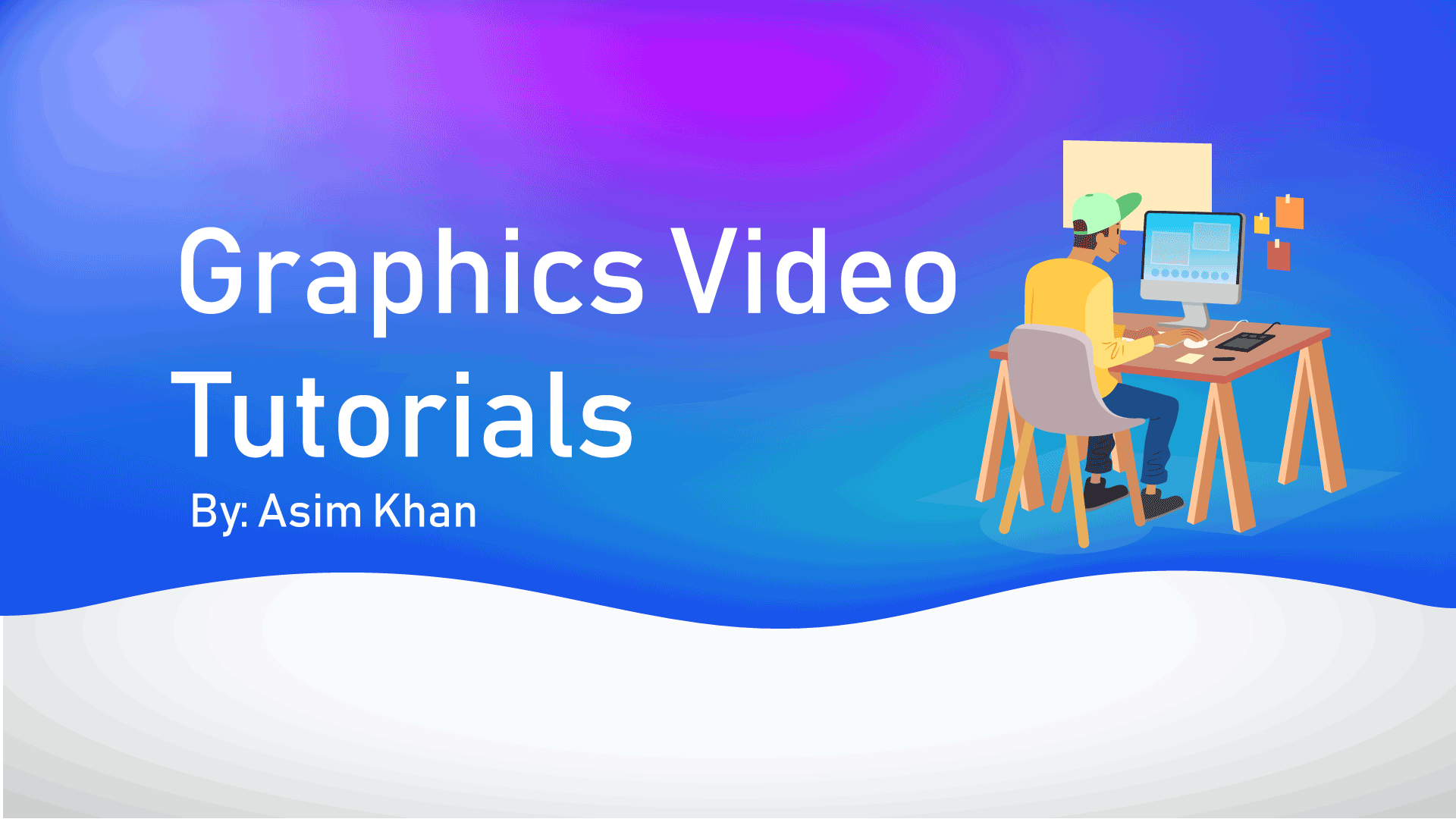 Graphics Video Tutorials
