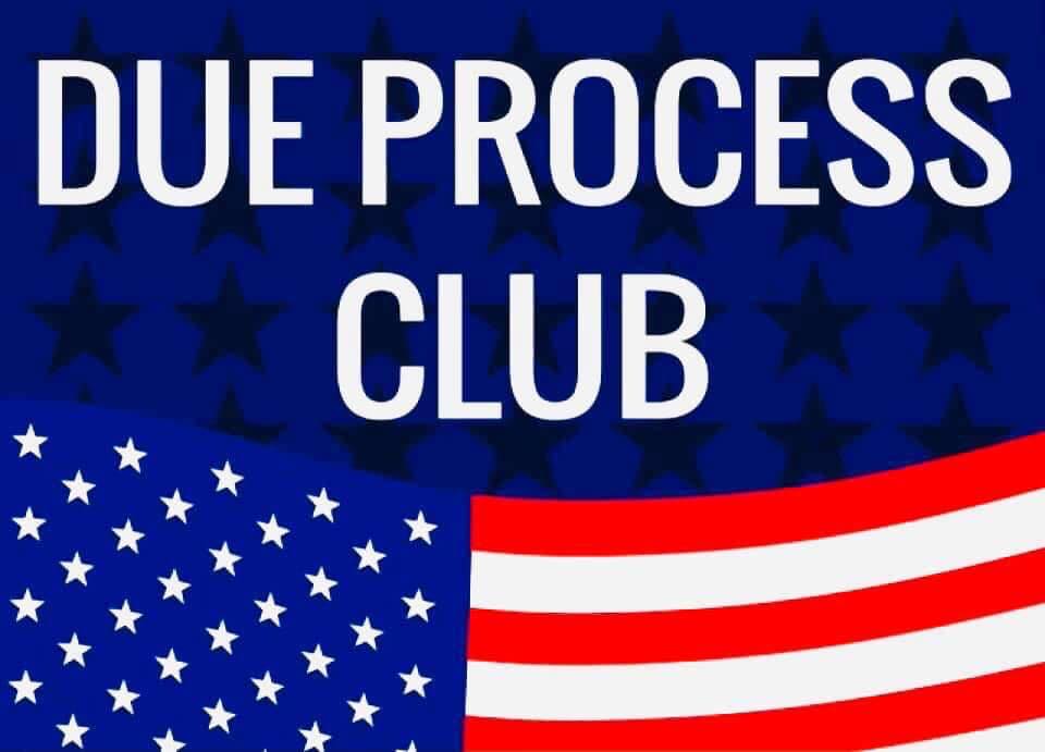 DUE PROCESS CLUB | Facebook