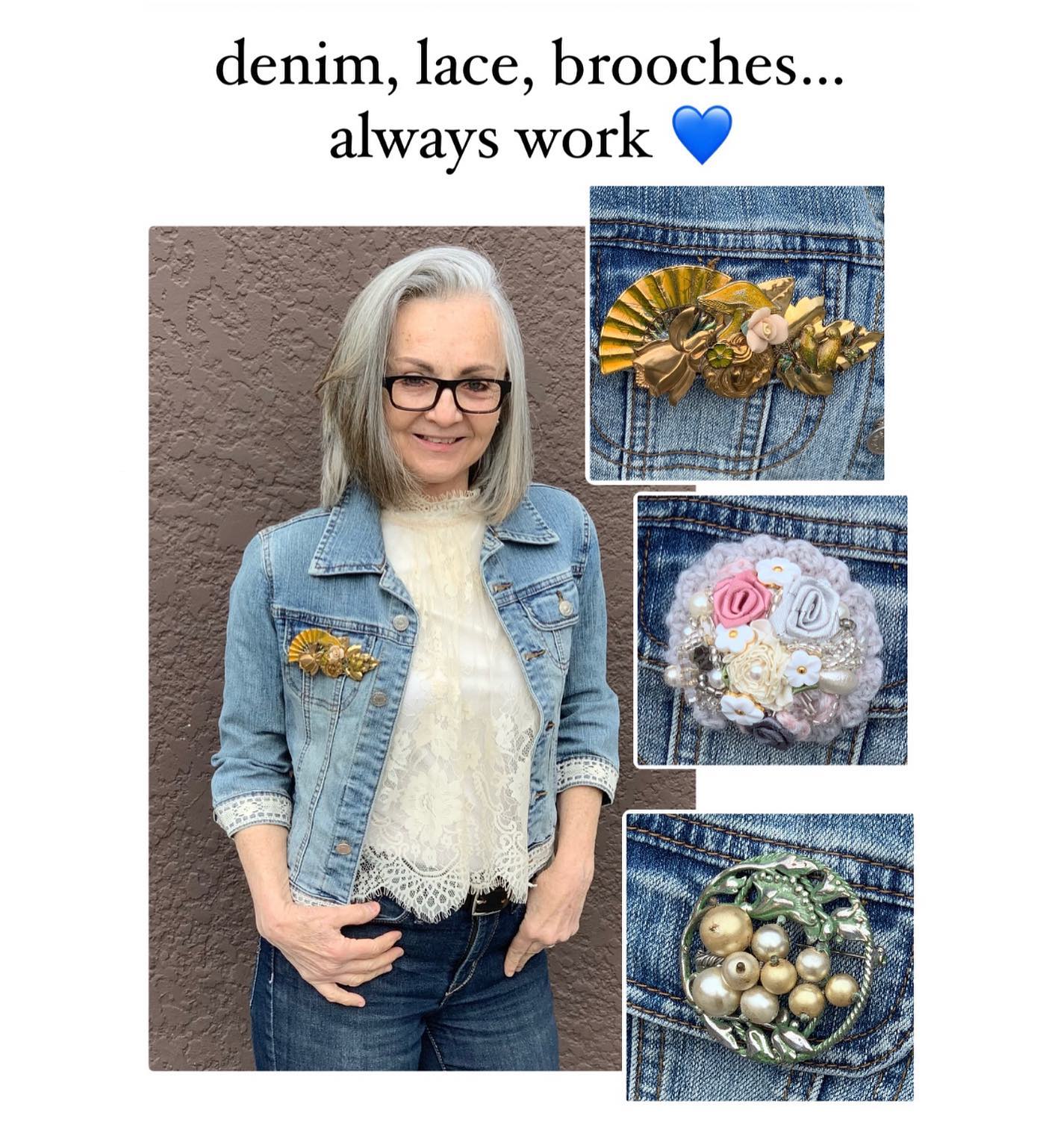 Spruce up your blue jean jacket with vintage brooches. You can 
