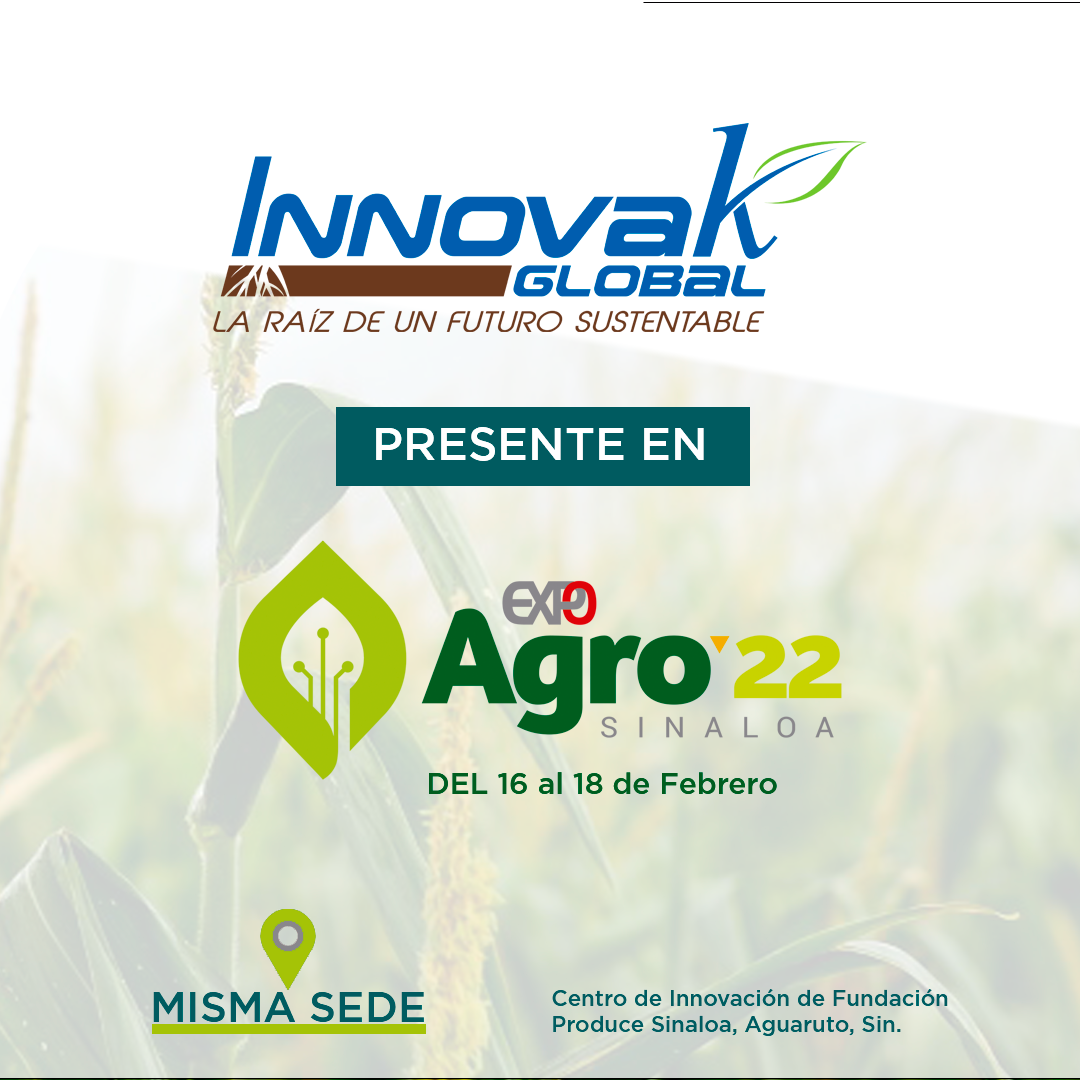Innovak Global, expertos... - Expo Agro Sinaloa | Facebook
