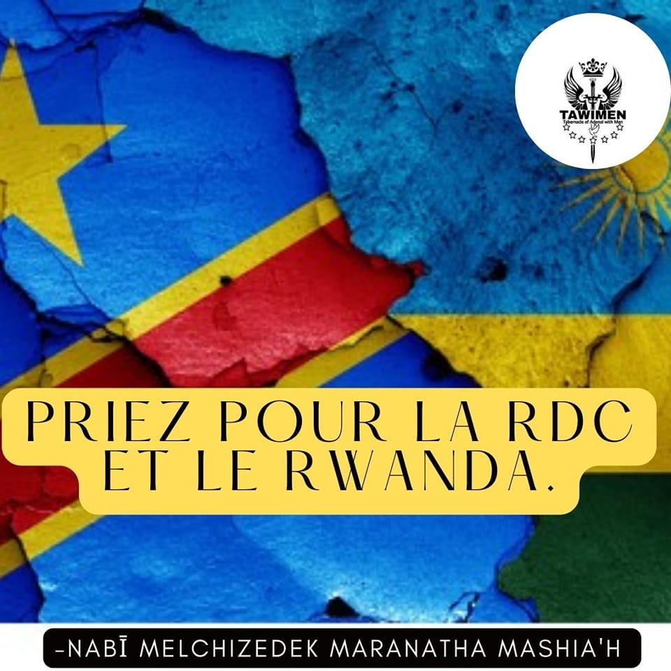Cciths777 - PRIEZ POUR LA RDC ET LE RWANDA [12-11-22]...