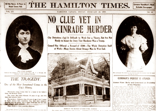 Historically Speaking - 1909 - Kinrade Murder - Part 1 “To be foully ...