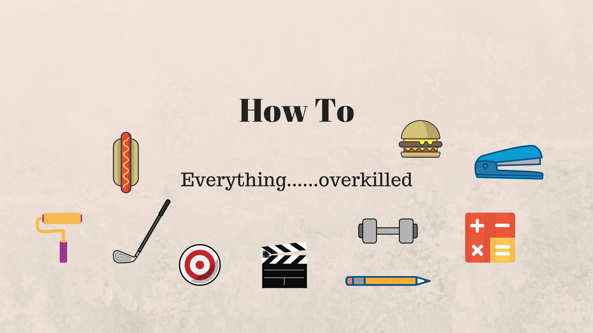How To Overkill