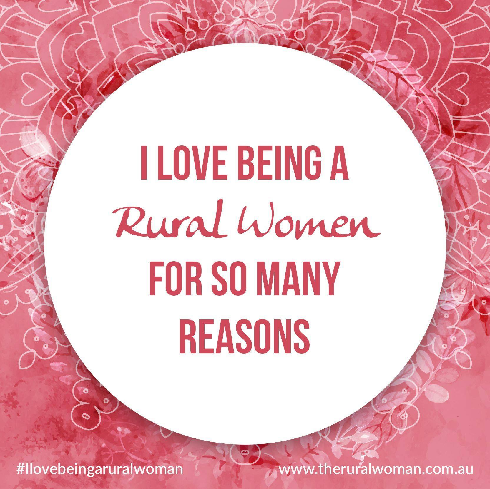 I Love Being A Rural Woman