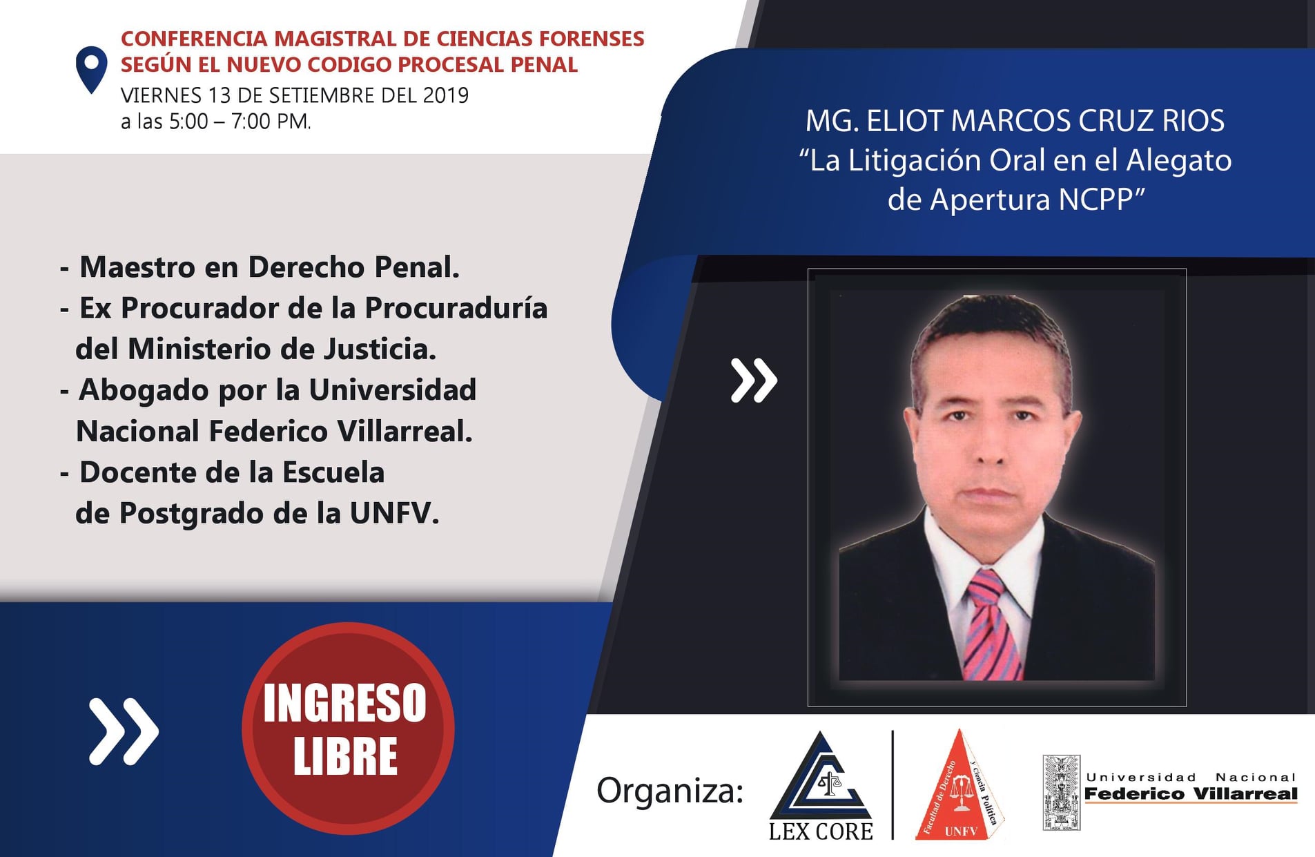 LEX CORE - #PONENTE #CONFERENCIA #LEXCORE | Ponente Mg. Eliot Marcos ...