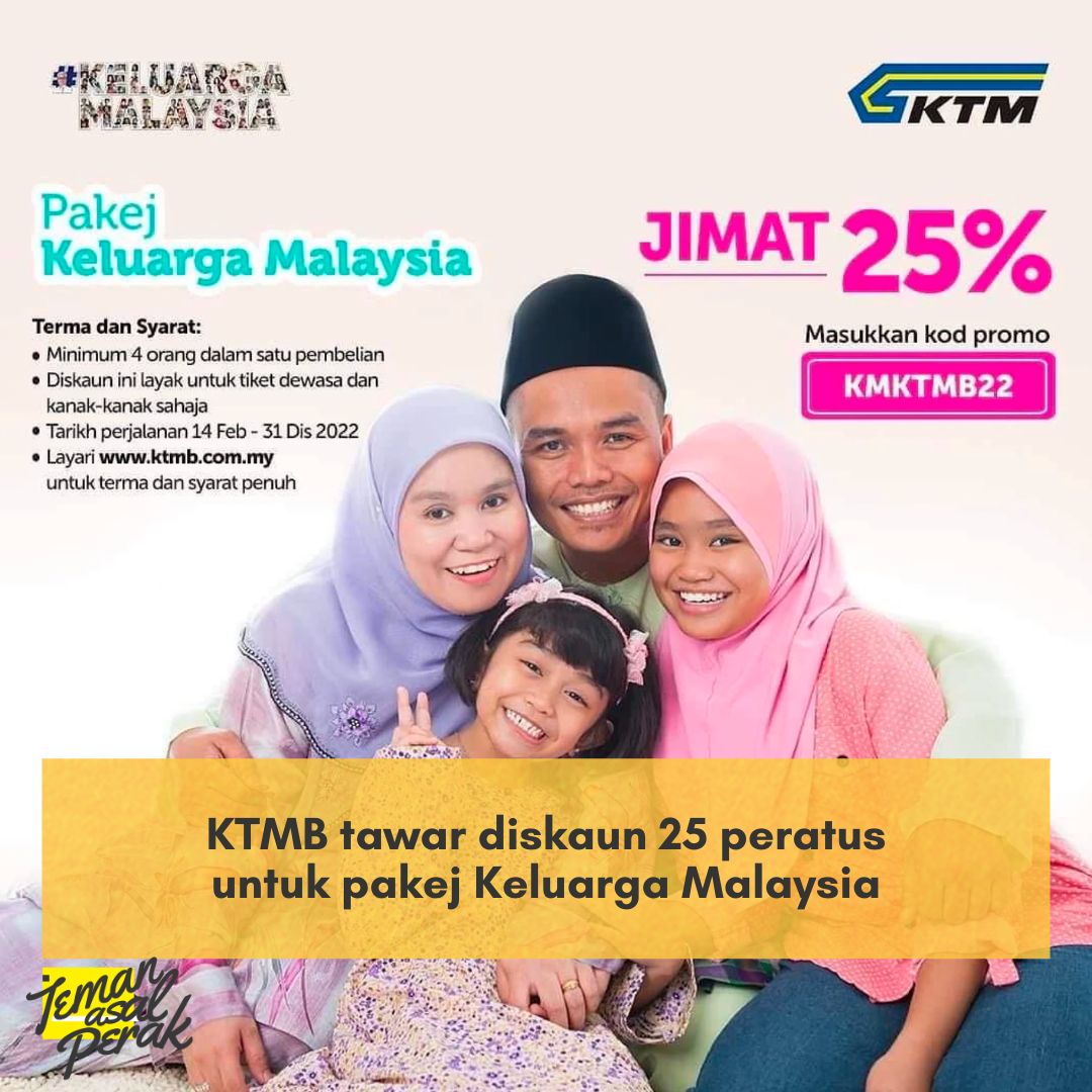 Keretapi Tanah Melayu Berhad (KTMB)... - Teman Asal Perak