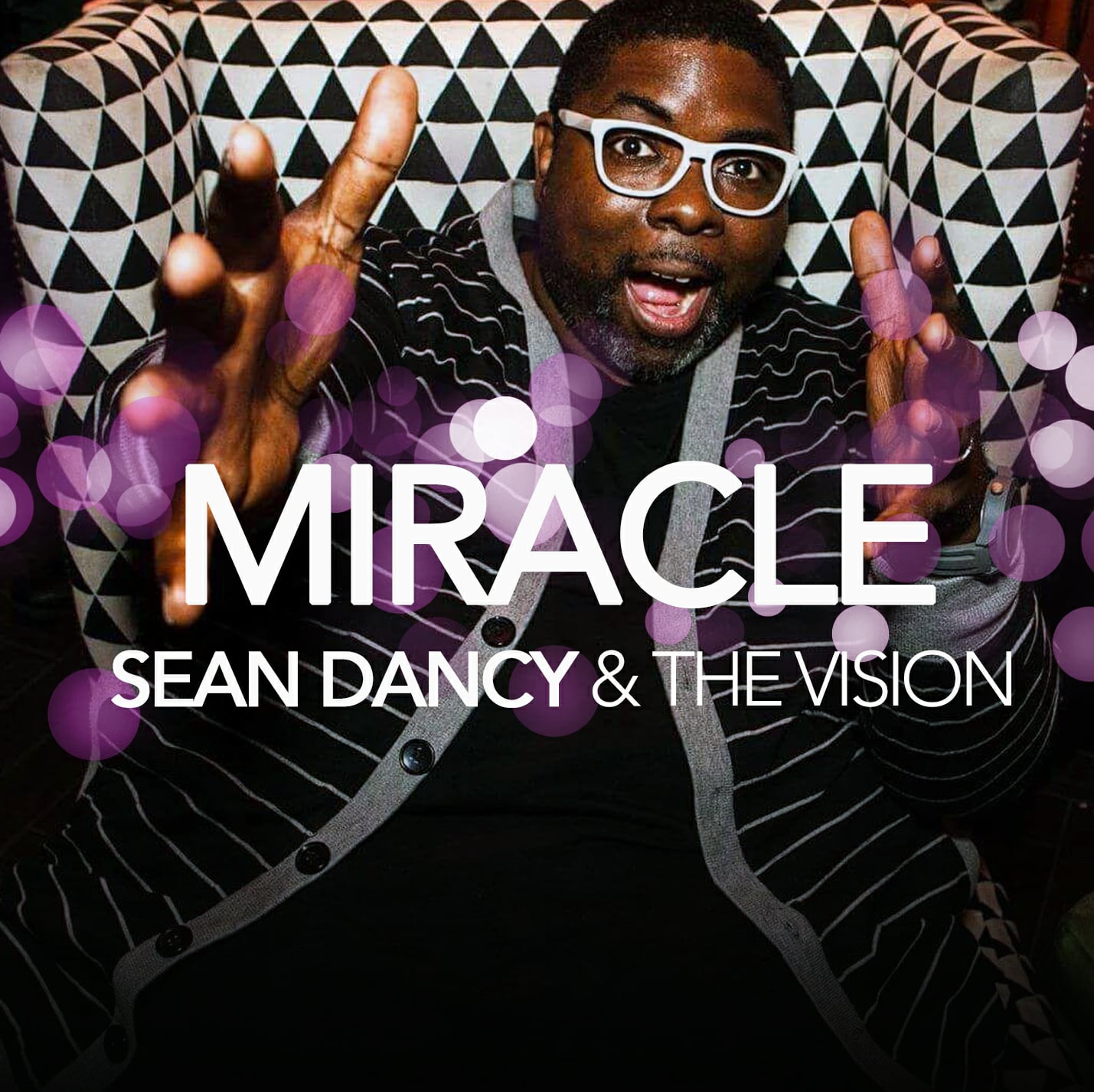 Sean Dancy & The Vision