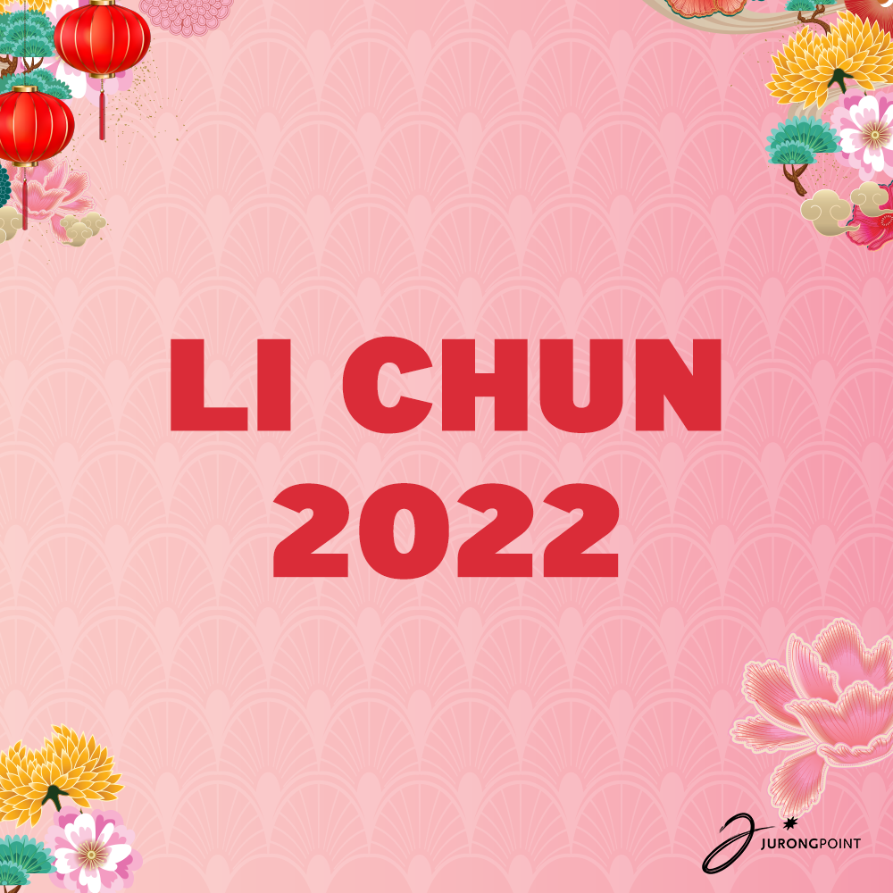 Li Chun Day is known as the... - Jurong Point Shopping Centre