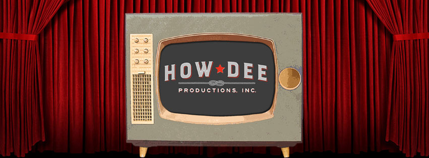 HowDee Productions | North Hollywood CA