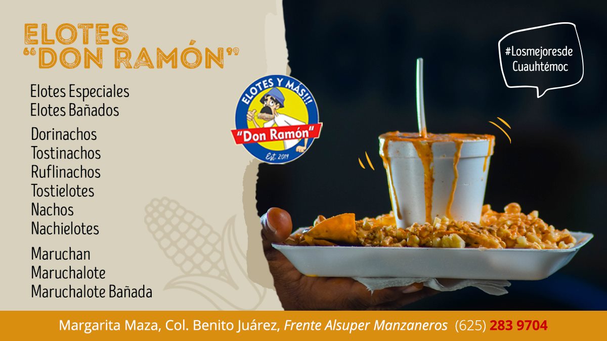 Elotes Don Ramón | Cuauhtémoc
