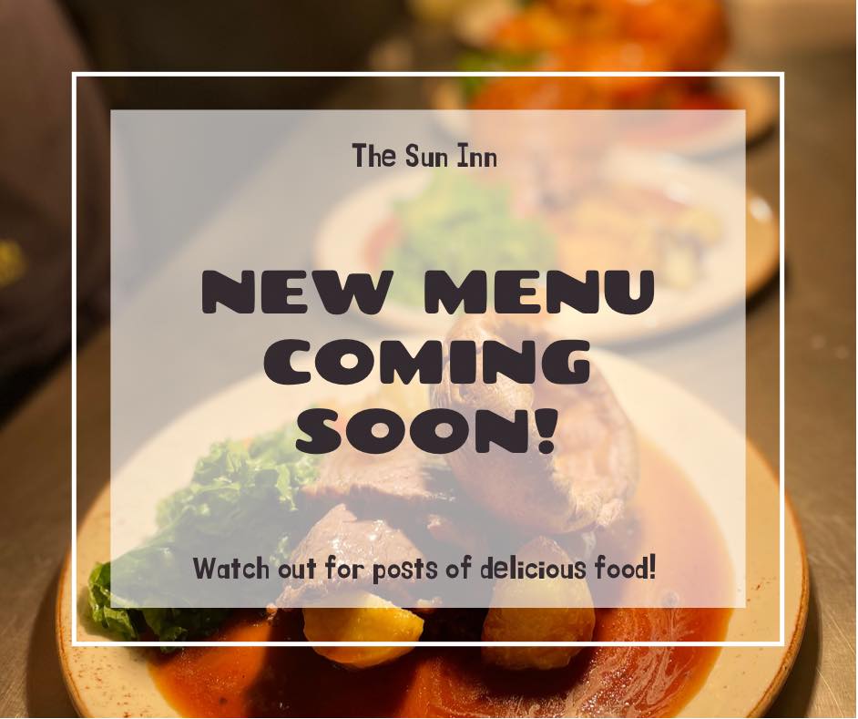 😋 New Spring/Summer Menu Coming... - The Sun Inn, Hulverstone