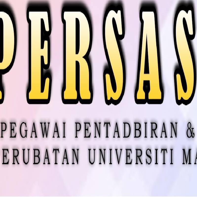 Persatuan Pegawai Pentadbiran dan Ikhtisas PPUM - Persas | Facebook