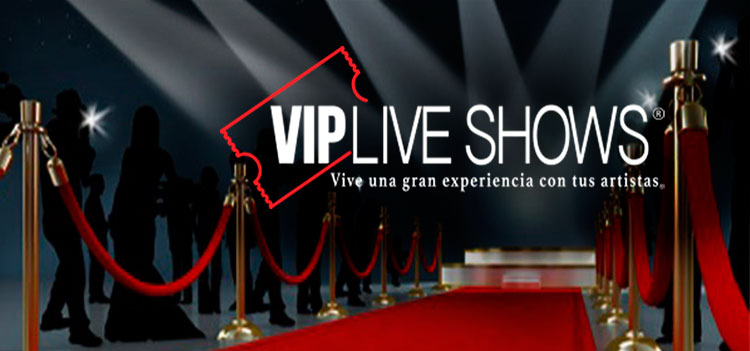 VIP LIVE SHOWS | Mexico City