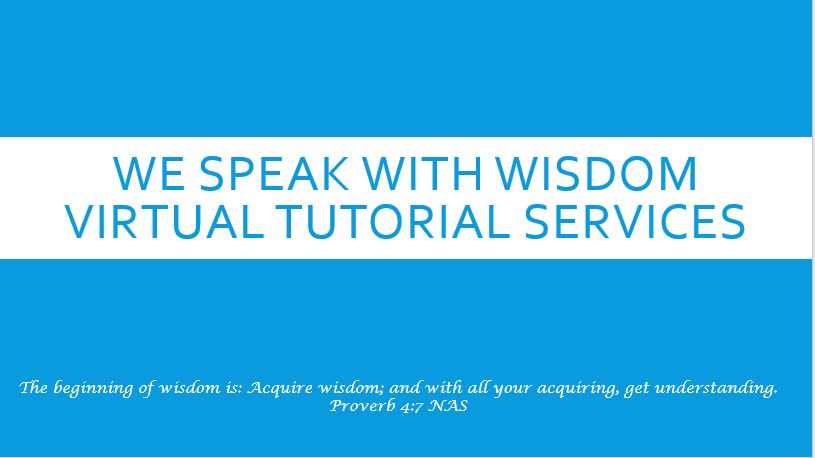 We speak With Wisdom Tutorial Services | Imus