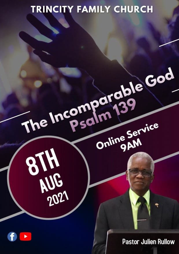 The Lord our God is incomparable!... - Trincity Family Church | Facebook