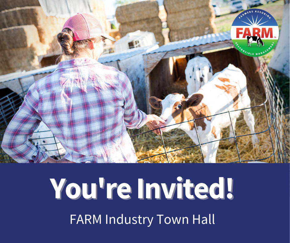 National Dairy FARM Program - You’re invited! FARM Program Industry ...