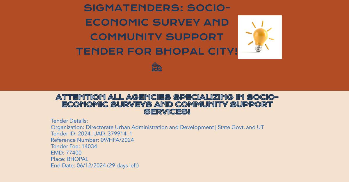 SigmaTenders - 🚨 Big Opportunity in Bhopal! 🚨 🏘 The Bhopal City Council ...