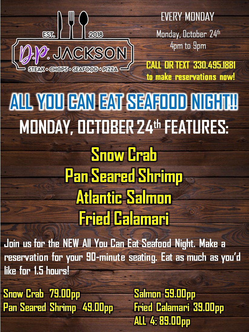 All you can eat seafood and steak at D.P. Jackson