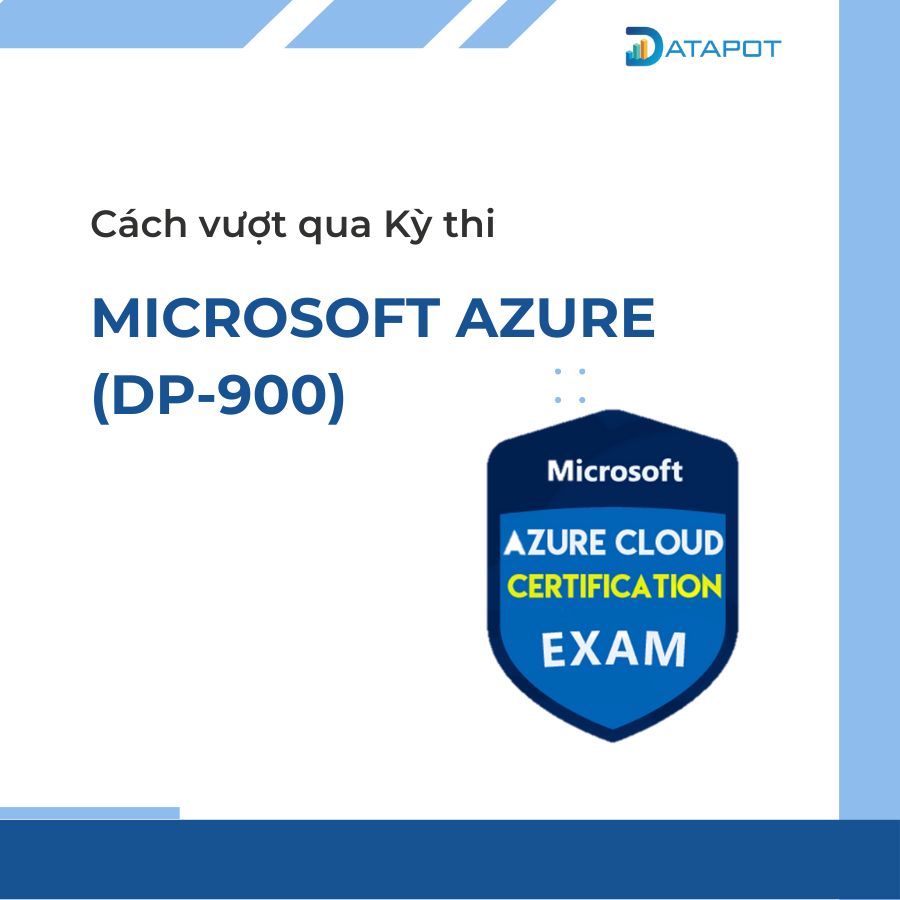 🚩Cách vượt qua bài thi... - Datapot Analytics Training | Facebook