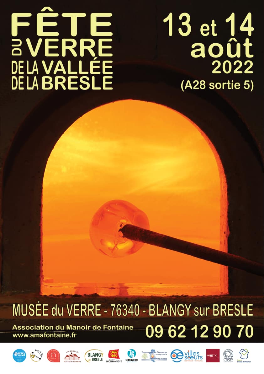 Fete Du Verre Blangy Sur Bresle 2022