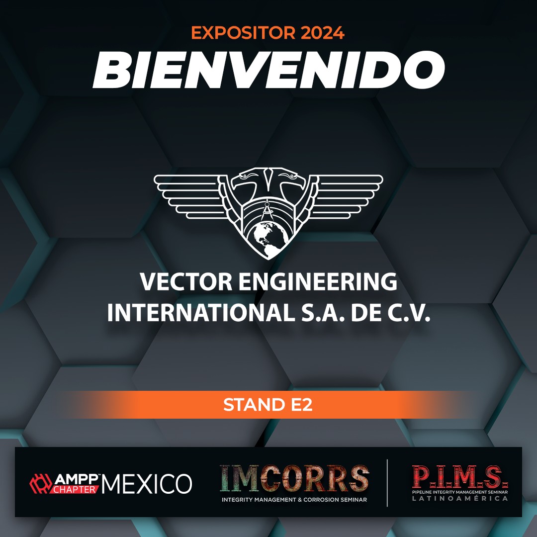 Imcorrs - Vector Engineering International S.A. DE C.V. estará presente ...