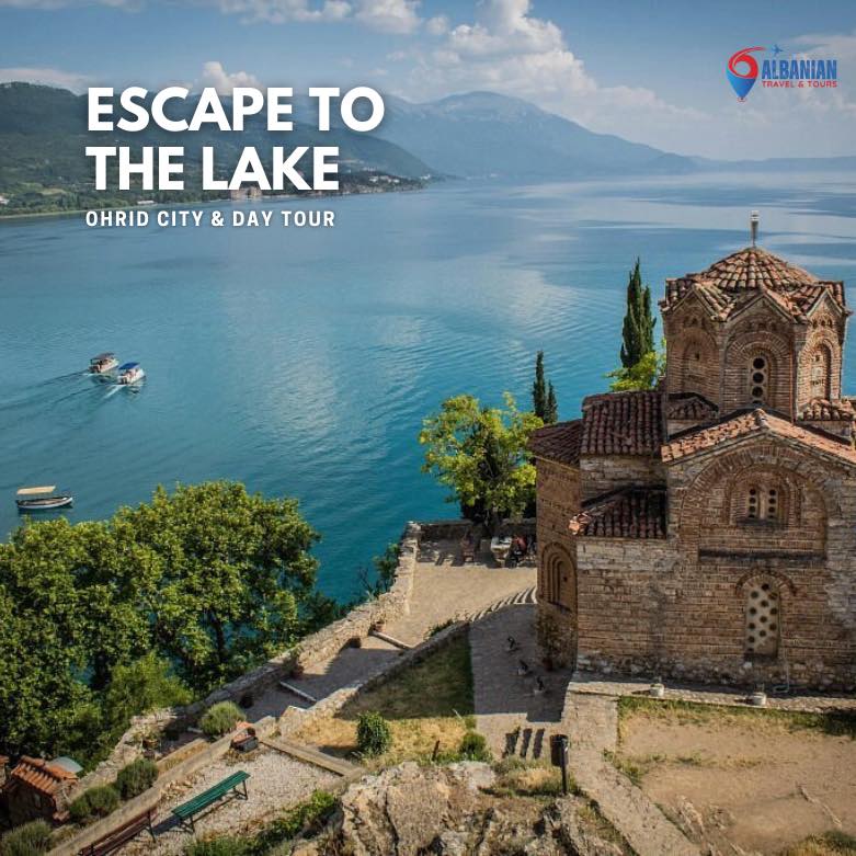 North Macedonia: Ohrid City & Lake... - Albanian Travel&Tours