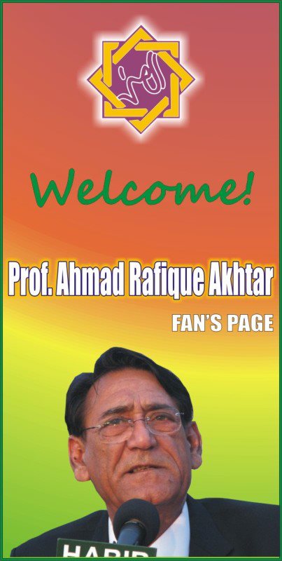 Professor Ahmed Rafiq Akhtar(The Great Scholar)Fan Page