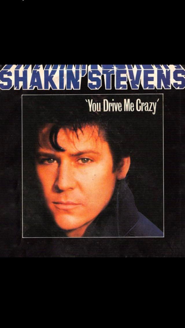 Shakin' Stevens -💕 You Drive Me Crazy