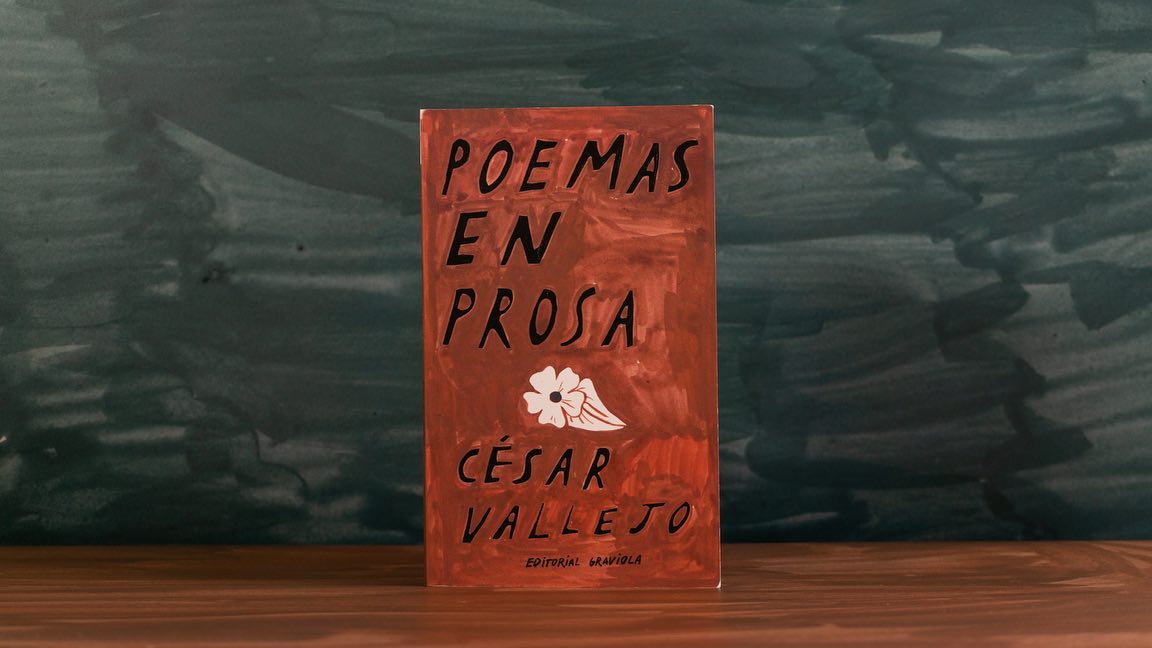 ‘Poemas en prosa’ de César Vallejo es... - Editorial Graviola